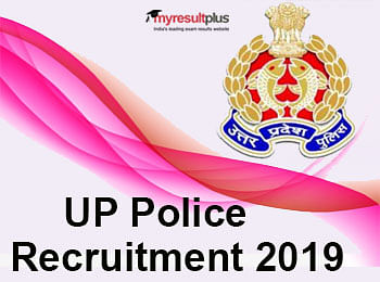 UP Police Recruitment 2019 Process Begins for Jail Warder, Fireman and Cavalier