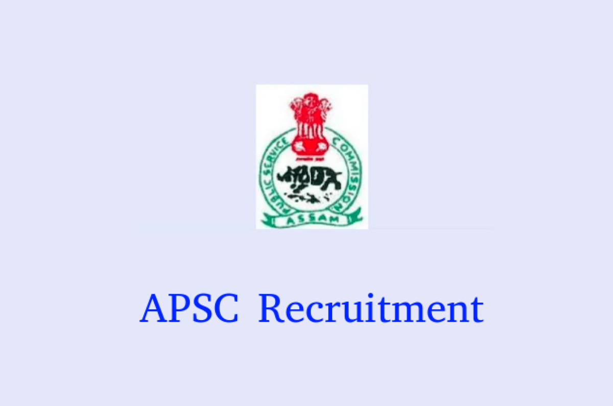 APSC Recruitment Process to Begin Tomorrow for Combined Competitive Exam 2020 for 331 Vacancies  