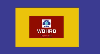 WBHRB Medical Officer Recruitment 2021: Application Link Activated, MBBS Pass can Apply