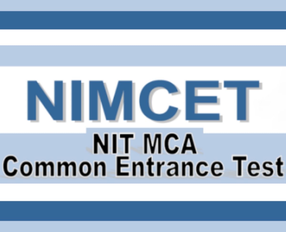 NIMCET 2020 in May, Applications Open Till April 7
