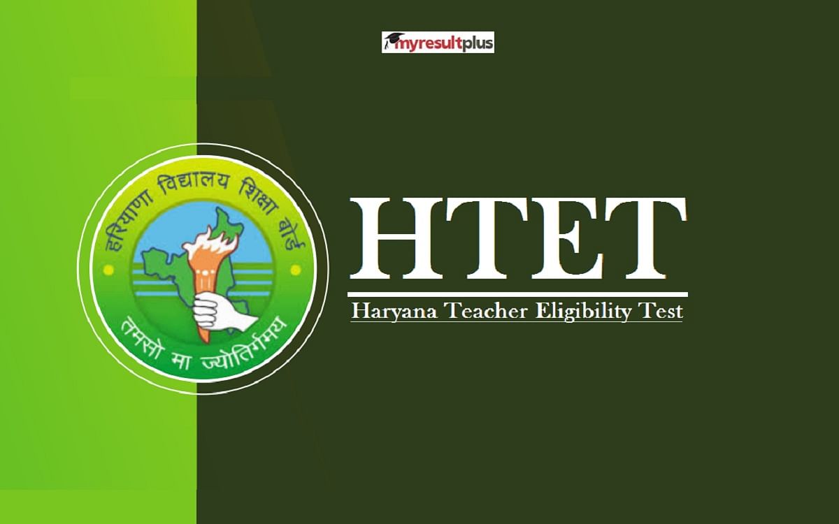 HTET 2021: Registration Last Date Today, Exam Likely on 18 and 19 December