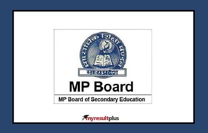 MP Board Class 10 Admit Card 2022 Download Link Activated, Exam from February 18