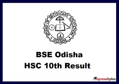 BSE Odisha 10th Result 2023 Out: Odisha Board 10th Result Declared at bseodisha.nic.in, How to Check