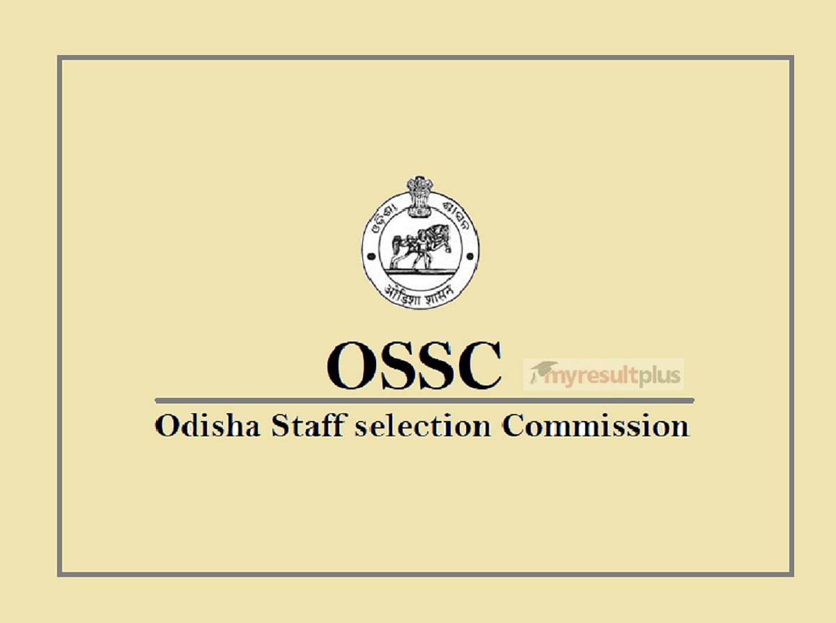 OSSC CGL 2022: Registration Deadline Deferred, Know How to Apply Here