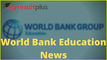 Shutting Down Schools Due to Covid-19 Outbreak Not Justified: World Bank Education Director