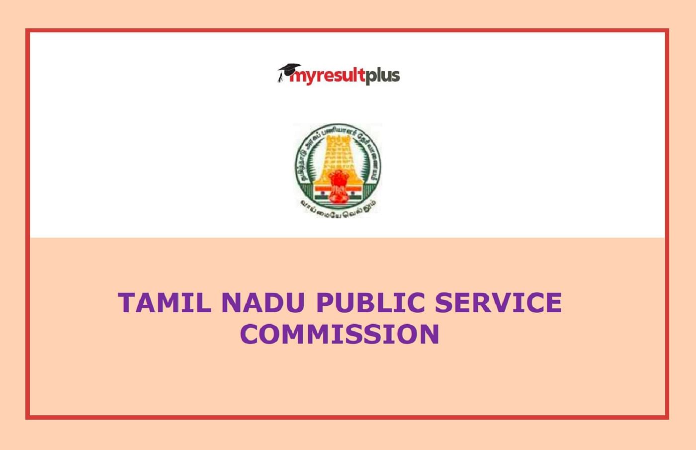 TNPSC Group 4 Application Deadline Ends Today, Apply with Direct Link