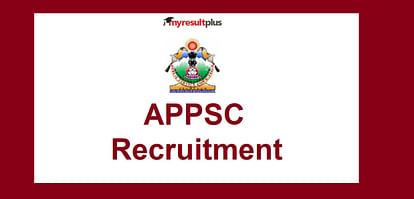 APPSC Recruitment 2022: Last Date to Apply for 259 TGT Posts, Subject wise Vacancy Details Here
