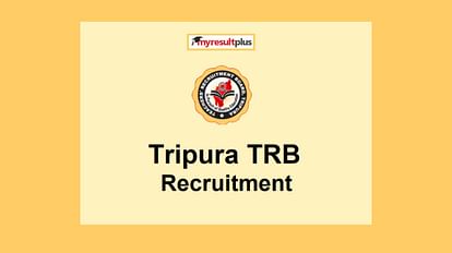 Tripura TRB Recruitment: Vacancy for 200 Special Educator Posts, BEd Pass can Apply
