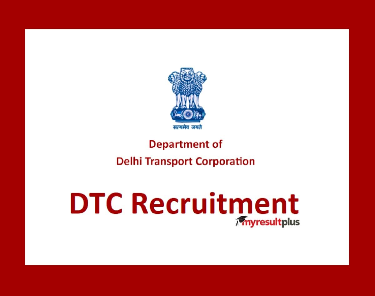 DTC Recruitment 2022: Last Day for Assistant Foreman and Other Posts Registration, Apply with Direct Link