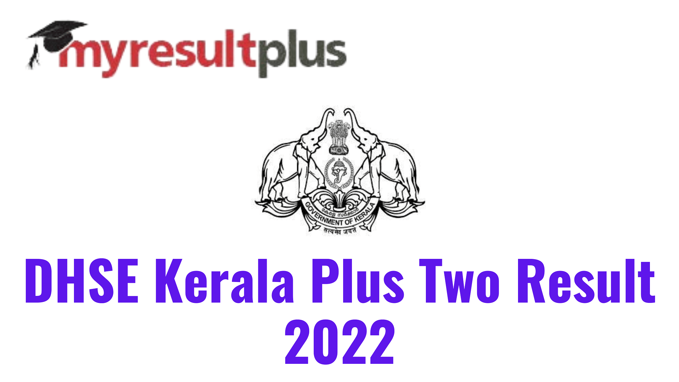 DHSE Kerala Plus Two Result 2022 Likely to Be Declared Tomorrow, List of Websites to Check Scores Here