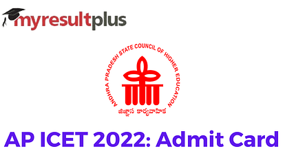 AP ICET 2022: Hall Ticket to Be Out Tomorrow, Know How to Download Here