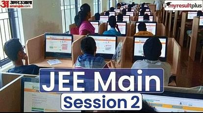 JEE Main 2024 Session 2 Exam City Slip To Be Releasing Soon; Check the latest details Here