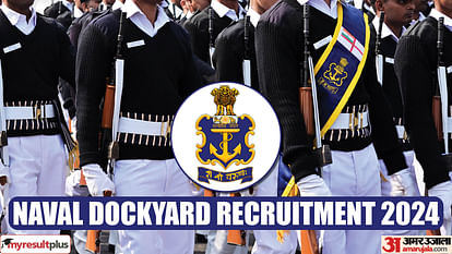 Naval Dockyard Recruitment 2024 Registration window opening tomorrow, Apply at registration.ind.in