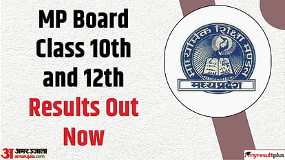 MP Board Class 10th and 12th Results Out now, Register here now to check your results