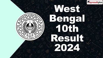 West Bengal Class 10th Result 2024 declared: Check pass percentage and toppers name, Read full overview here