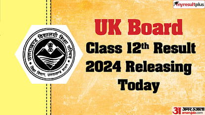 UK Board Class 12th Result 2024 to be declared today, Read more details here