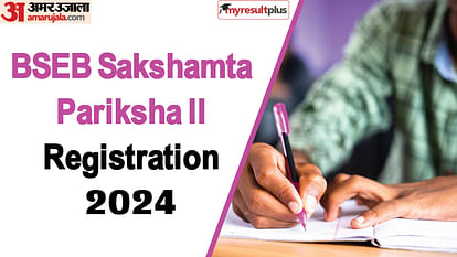 BSEB Sakshamta Pariksha II 2024 registration window closing soon, Read about the passing criteria here