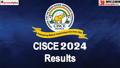 CISCE 2024 Results: ICSE Class 10, ISC Class 12 results 2024 releasing today, Read how to check scores here