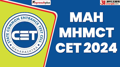 MAH MHMCT CET 2024 registration window open, Check eligibility and how to apply here