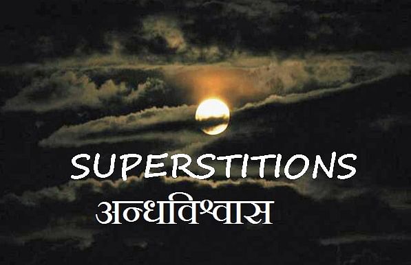 know some bizarre superstitions on which people believe in
