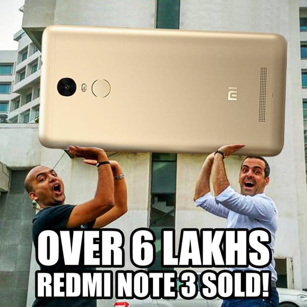 Xiaomi sells 6 lakh units of Redmi Note 3 in India in two months