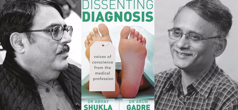 two doctors written book dissenting diagnosis and exposed the bad practices of doctors