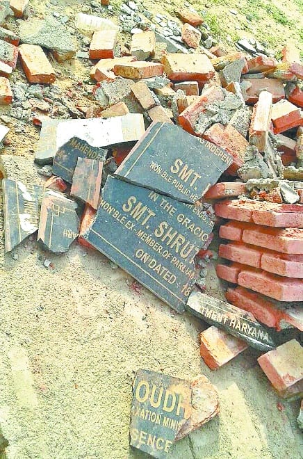 Kiran Chaudhary had laid the foundation stone plaque smashed