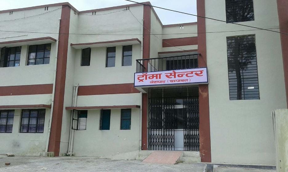 You can not turn the trauma center in Champawat