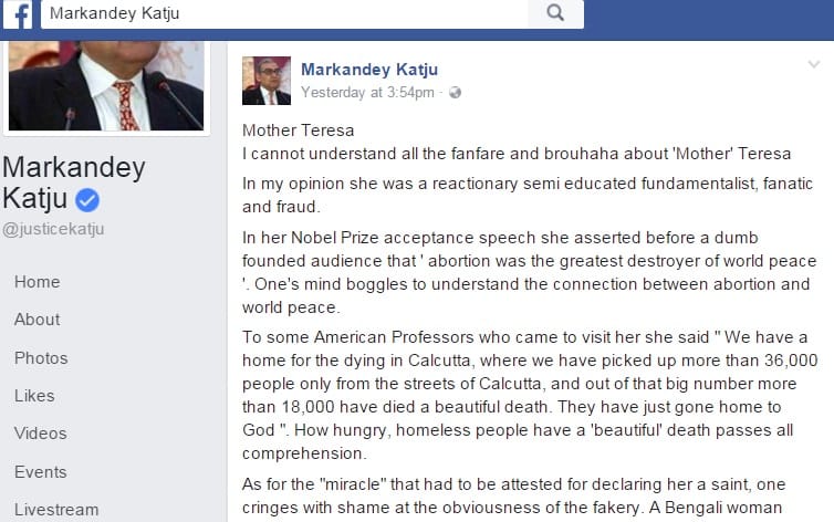 Markandey Katju criticize Mother Teresa 
