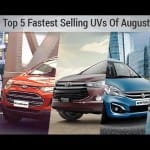 Top 5 Fastest Selling UVs Of August 2016