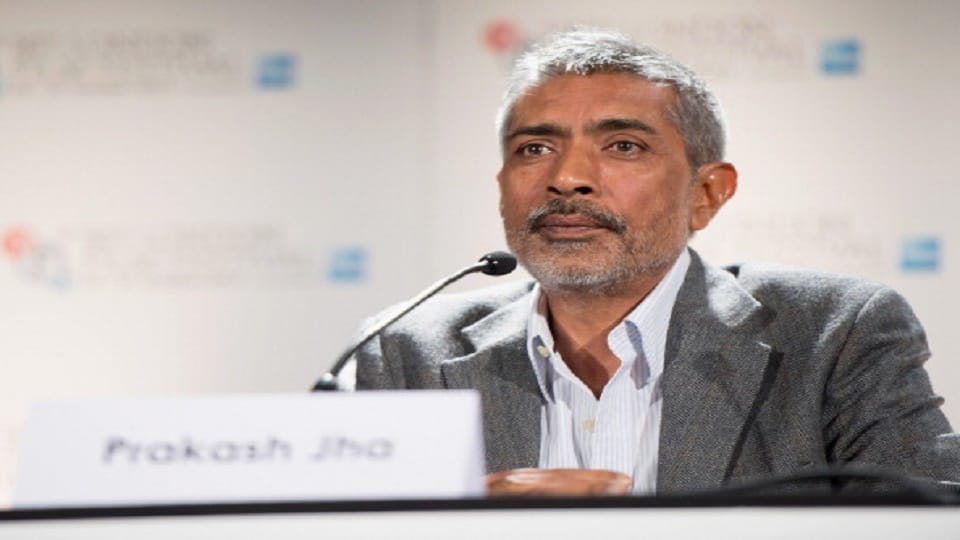 Prakash Jha syas No freedom of expression for filmmakers in India