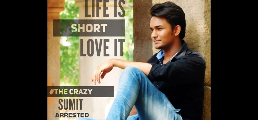 crazy sumit arrested for uploading obscene prank videos on social media