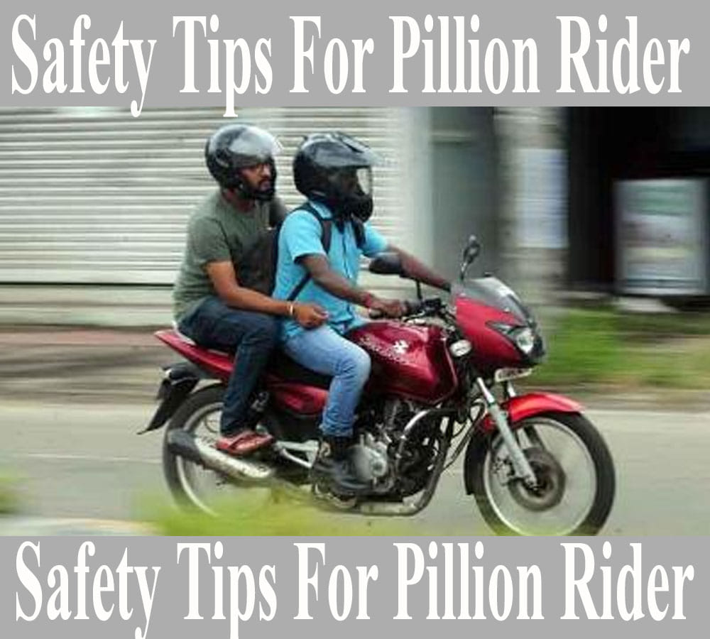 Safety Tips For Pillion Rider