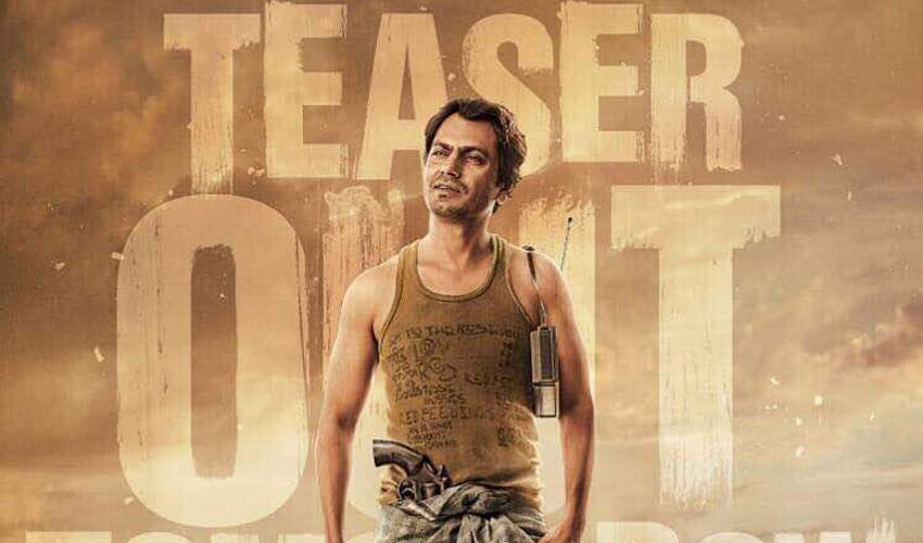 nawazuddin-siddiqui-babumoshai-bandookbaaz-new teaser out film-to-release-on-august-25