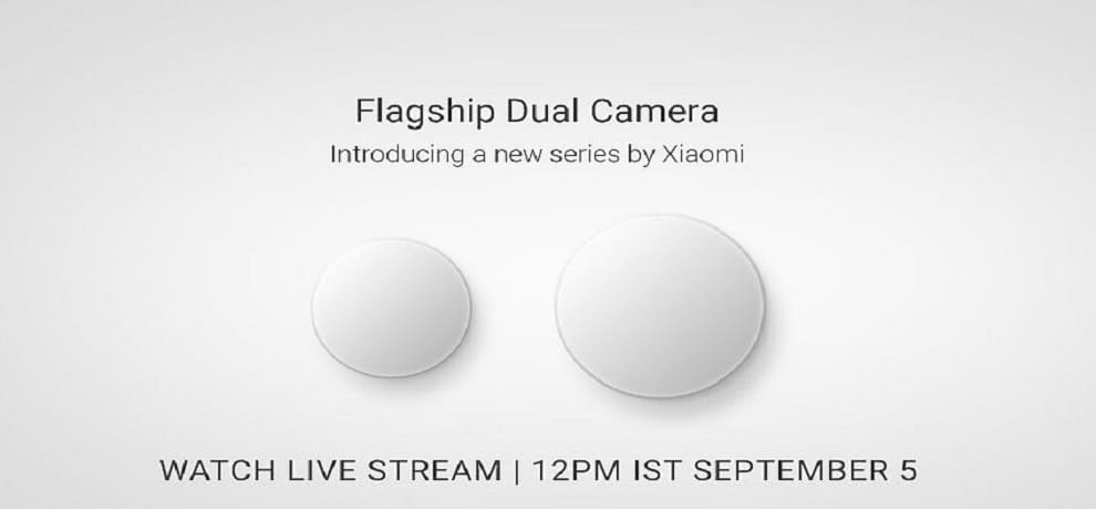 Xiaomi New Series Dual Camera Smartphone set to launch in India today