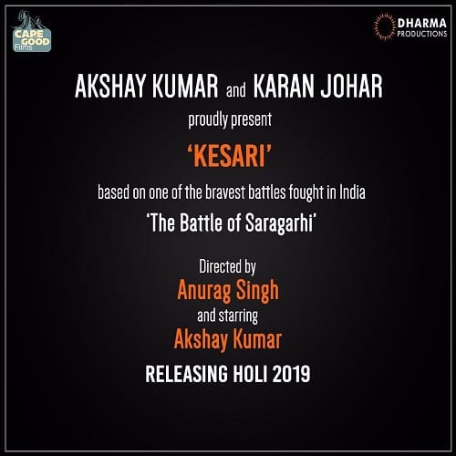 Karan Johar and Akshay kumar will produce film on Battle of Saragarhi, titled Kesari