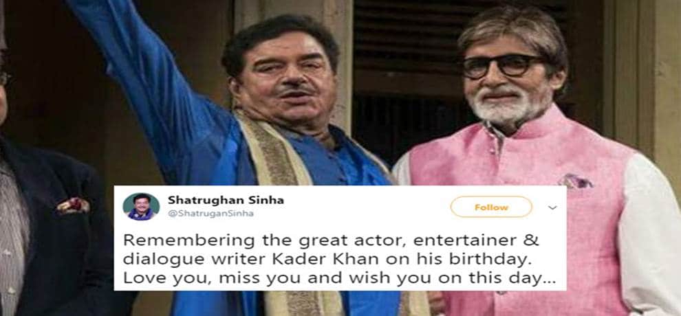 Kader Khan: Shatrughan Sinha gets trolled on twitter after wishing birthday to Kader Khan