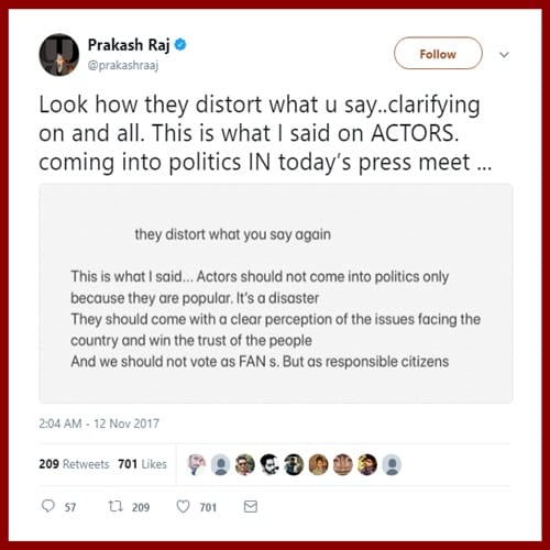 Prakash Raj clarifies his comment on actors in politics