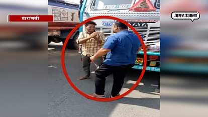 Truck driver beaten by car driver in Varanasi 