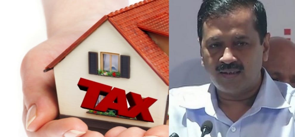 arvind kejriwal said corruption is the reason behind house tax hike