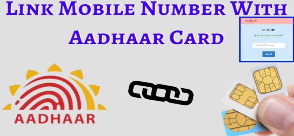 link your mobile with aadhaar via otp from january 1, here is full process