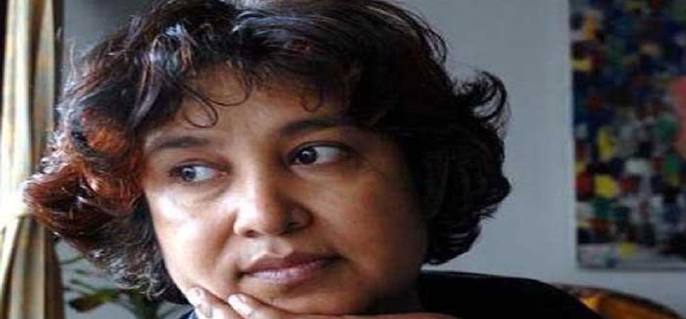 Better in India than Pakistan and Bangladesh: taslima nasreen