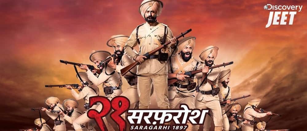Mohit Raina 21 Sarfarosh Saragarhi 1897 trailer out 