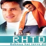 Rehnaa Hai Terre Dil Mein