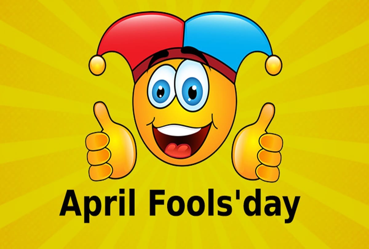 April Fool 2018 worlds celebrated with different names this day