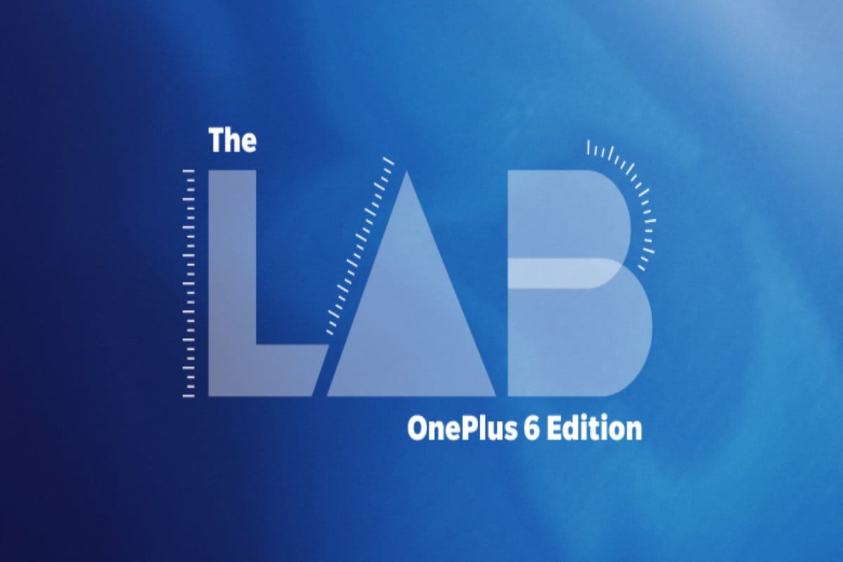 The Lab – OnePlus 6 Edition