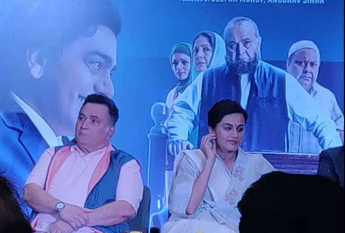 tapsee reveals some daring truths in mulk film promotion and rishi kapoor give statement