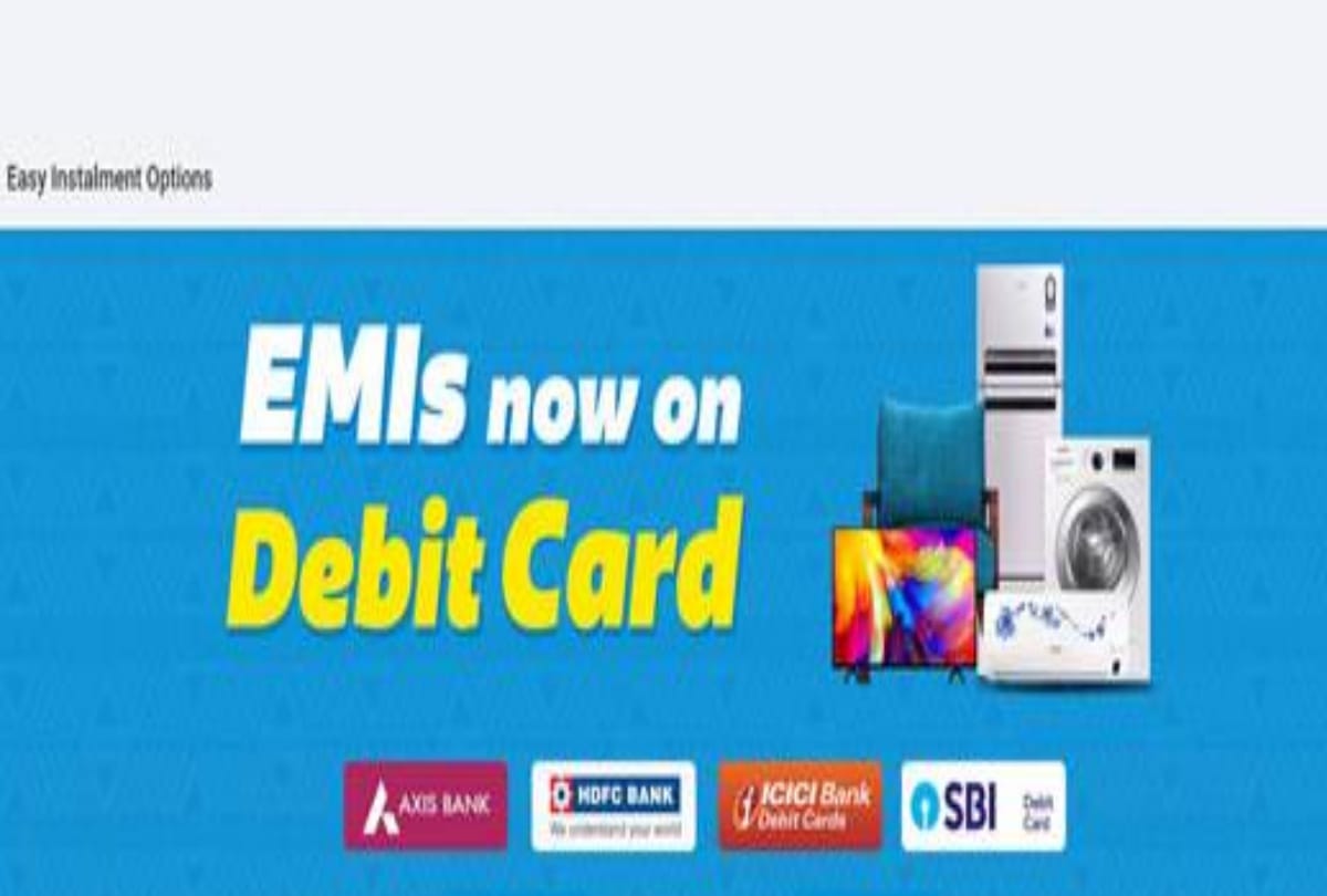 now buy products on emi with debit card on flipkart, no need of credit card