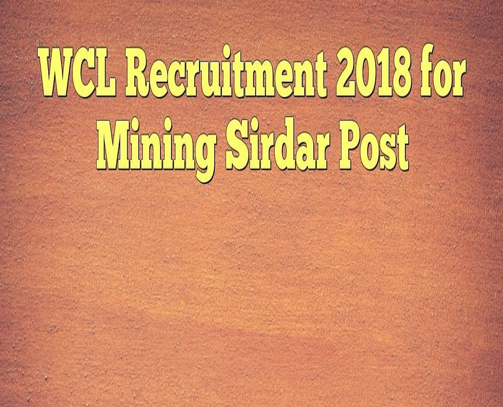 western coalfields limited for post mining sirdar apply before 27 september 2018