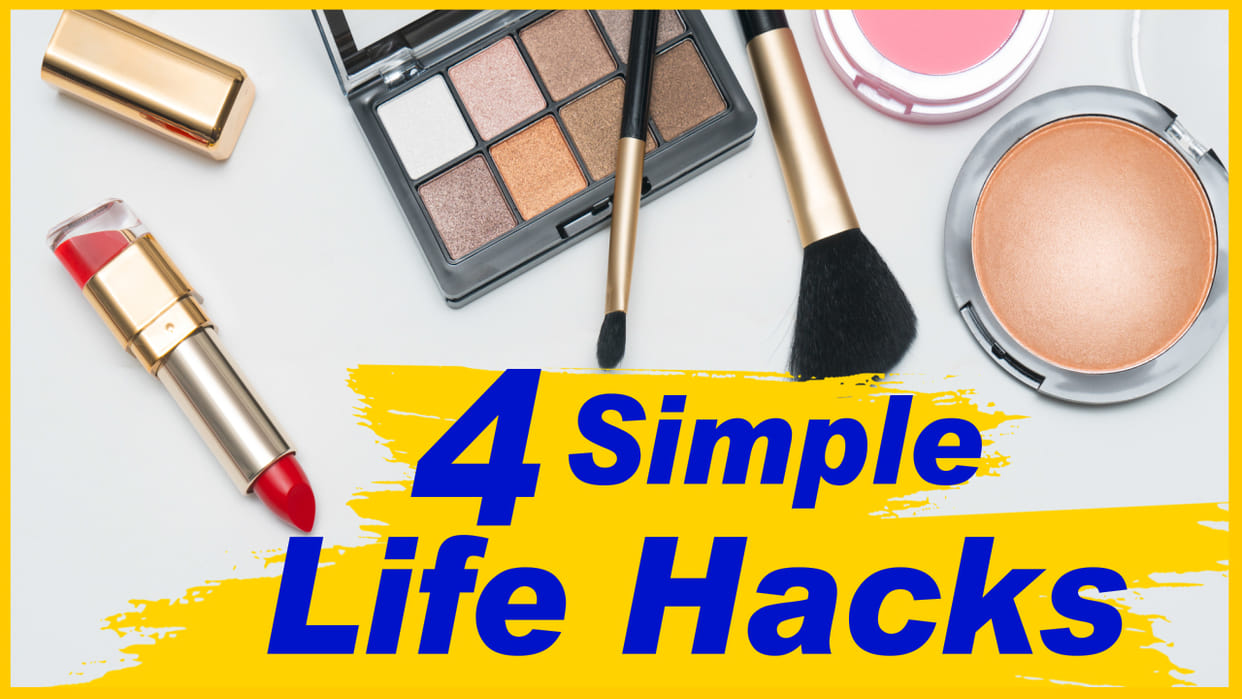 simple life hacks every girl should know